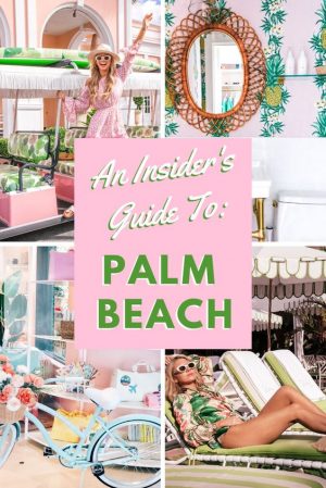 insider's guide to palm beach An insider's guide to palm beach