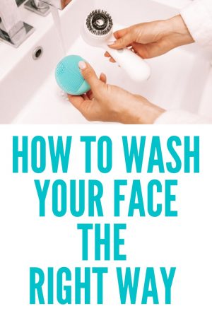 how to wash your face properly