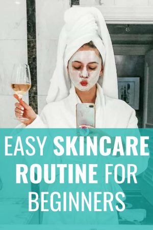 skincare routine for beginners